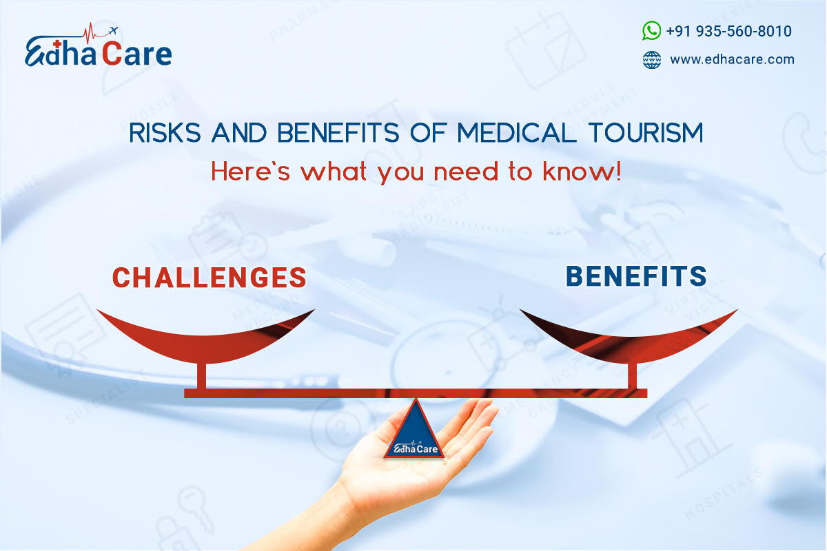 Challenges And Benefits of Medical Tourism