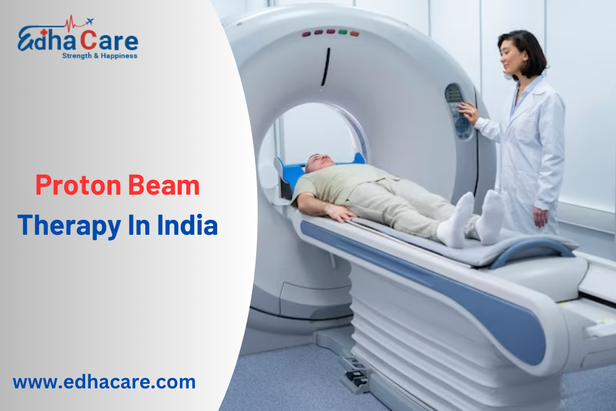 ការព្យាបាលដោយប្រើ Proton Beam នៅប្រទេសឥណ្ឌា