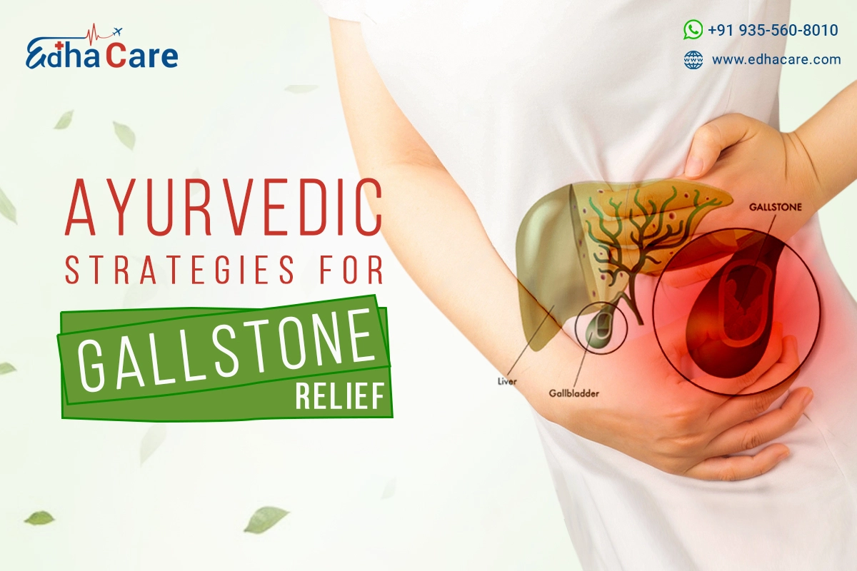 Impact of Ayurveda on Gallstones