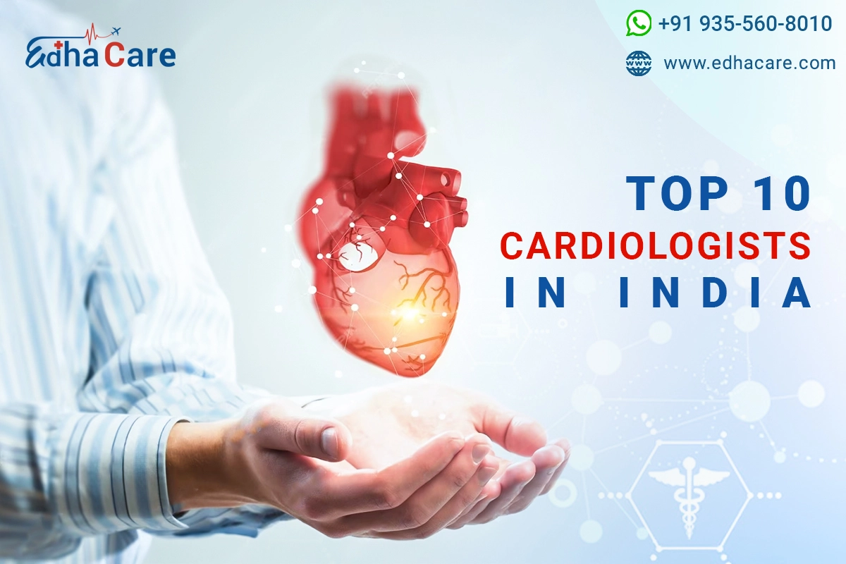 Knowing About The Top 10 Cardiologists in India
