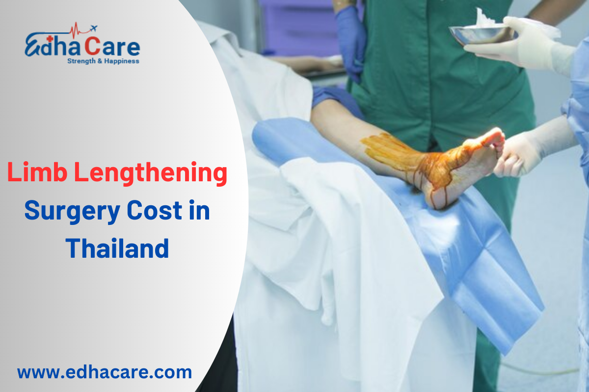 The Price of Limb Lengthening Surgery in Thailand