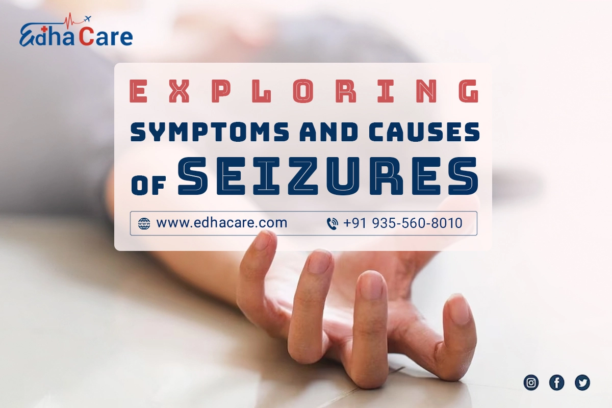 Common Seizure Symptoms and Their Causes