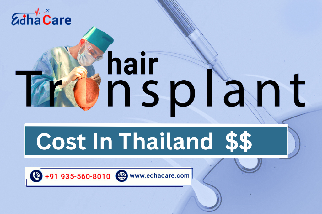 Hair Transplant Cost In Thailand