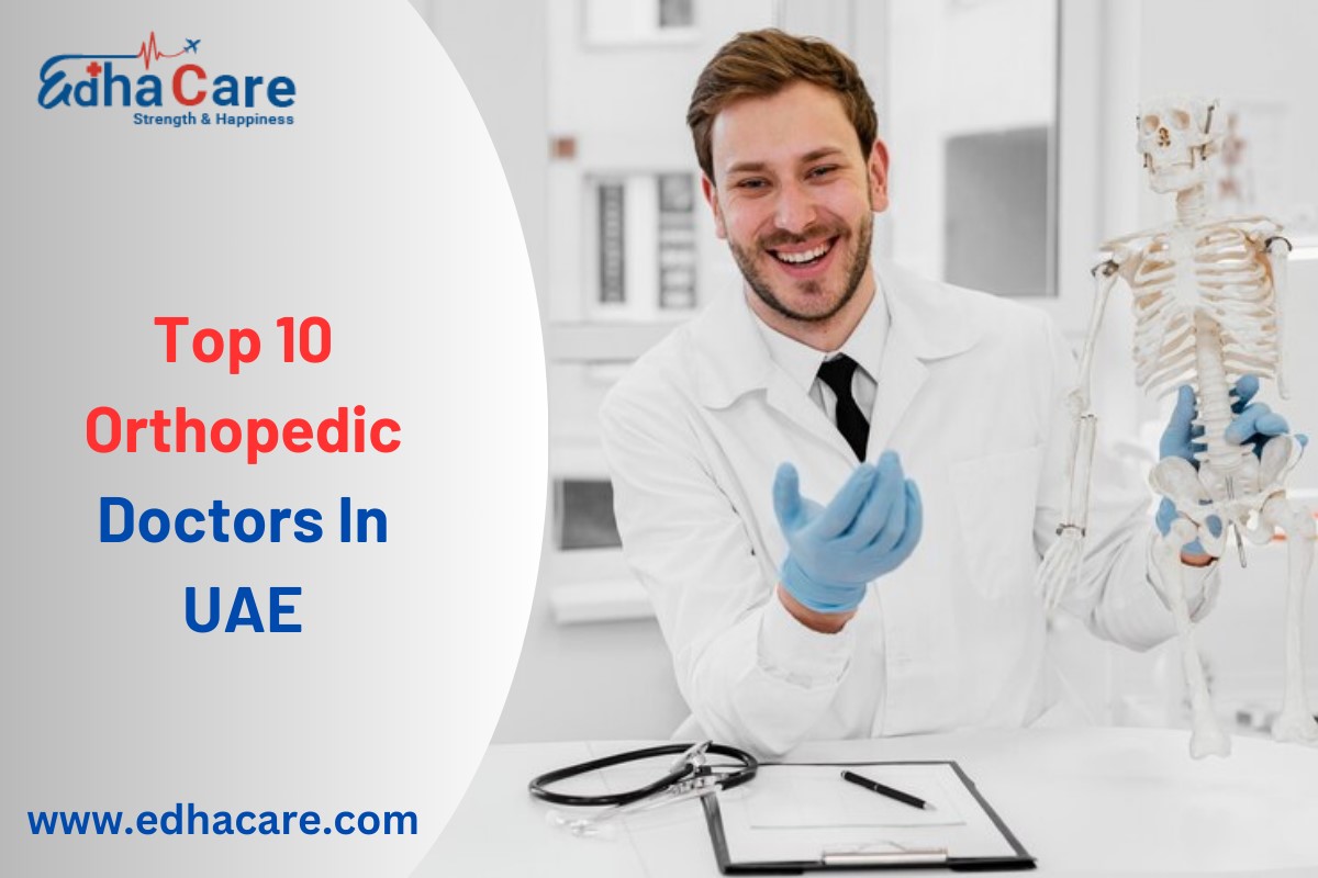 វេជ្ជបណ្ឌិត Orthopedic កំពូលទាំង 10 នៅ UAE