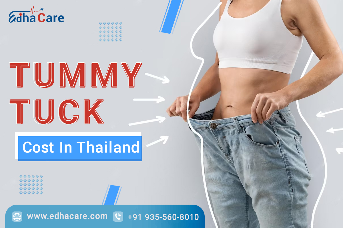 Tummy Tuck Cost In Thailand EdhaCare