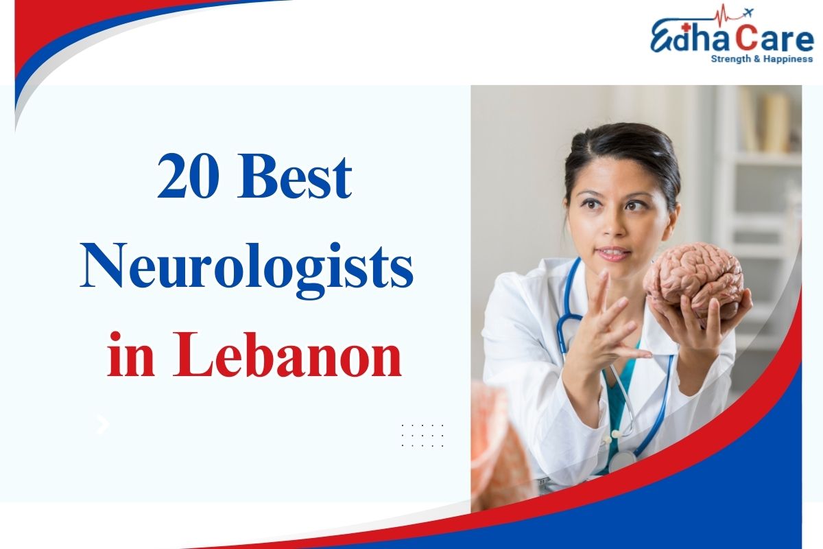Les 20 meilleurs neurologues au Liban