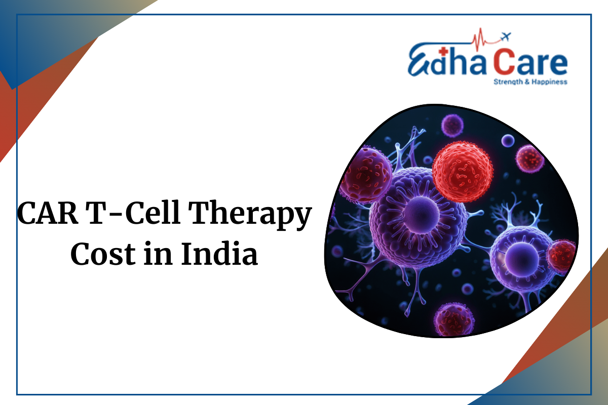 CAR T-Cell Therapy Cost in India