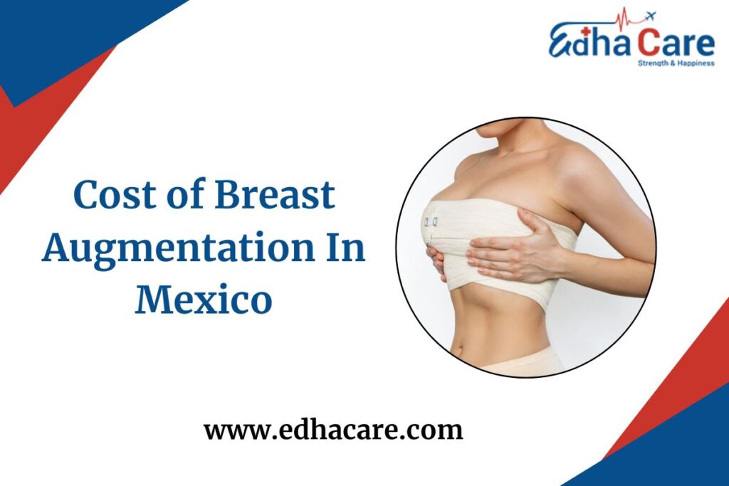 How Much Is A Breast Augmentation In Mexico