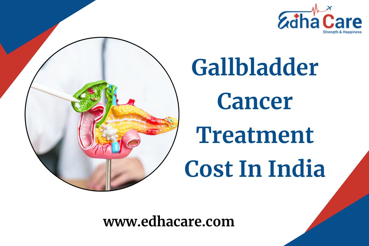 Coût du traitement du cancer de la vésicule biliaire en Inde : facteurs de coût et guide