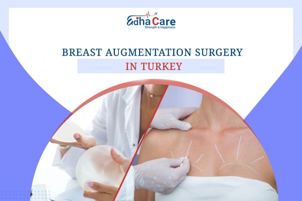 Breast Augmentation Surgery in Turkey: Transform Your Look Now